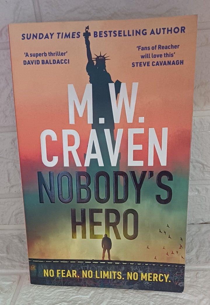 Front Cover Of Nobody's hero (M.W. Craven)