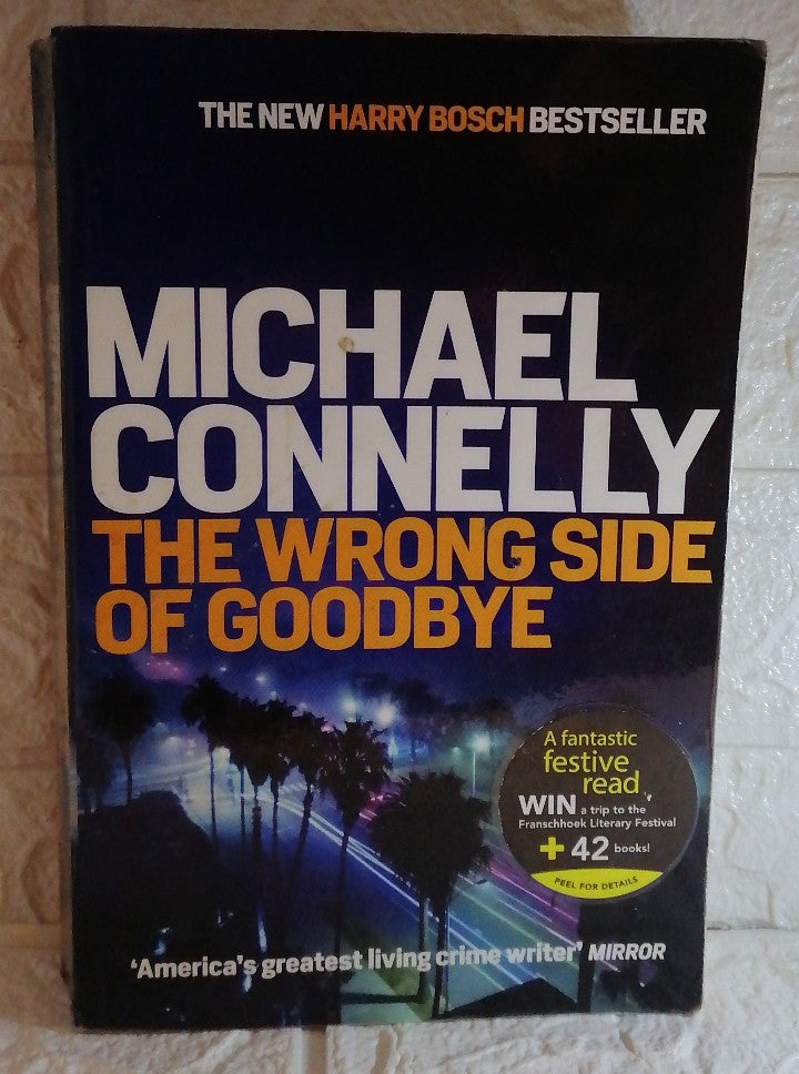Front Cover Of The Wrong Side of Goodbye (Harry Bosch, #19; Harry Bosch Universe, #29) (Michael Connelly)