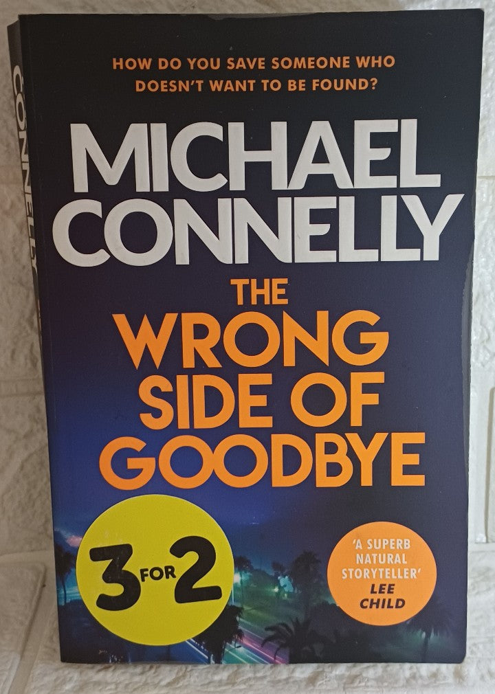 Front Cover Of The Wrong Side of Goodbye (Harry Bosch, #19; Harry Bosch Universe, #29) (Michael Connelly)