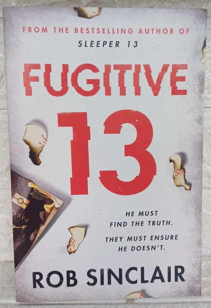 Front Cover Of Fugitive 13 (Sleeper 13 #2) (Rob Sinclair)