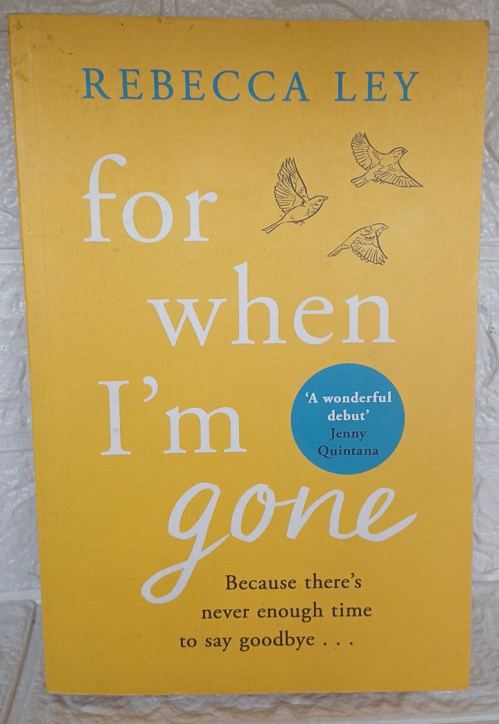 Front Cover Of For When I'm Gone (Rebecca Ley)