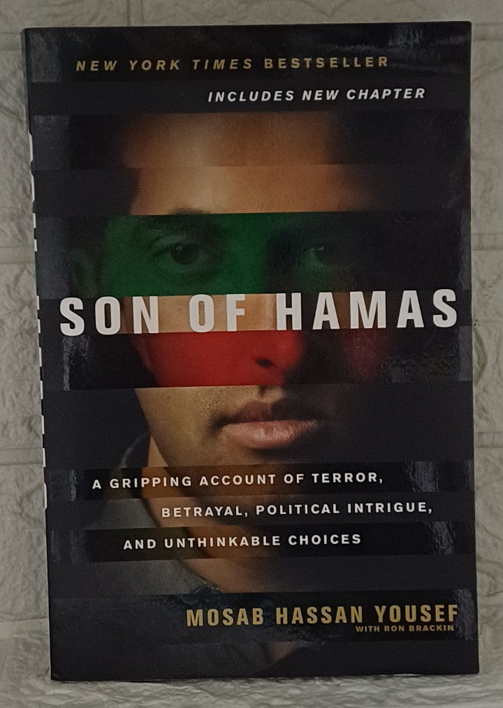 Front Cover Of Son of Hamas - A Gripping Account of Terror, Betrayal, Political Intrigue, and Unthinkable Choices (Mosab Hassan Yousef; Ron Brackin)