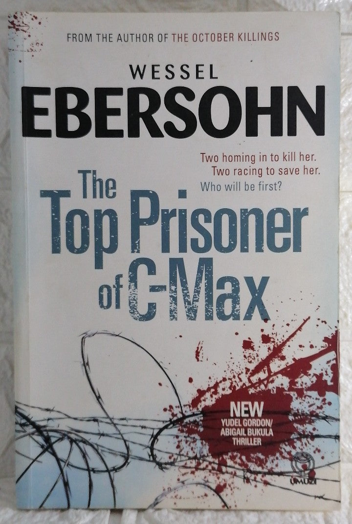 Front Cover Of The Top Prisoner of C-Max (Wessel Ebersohn)