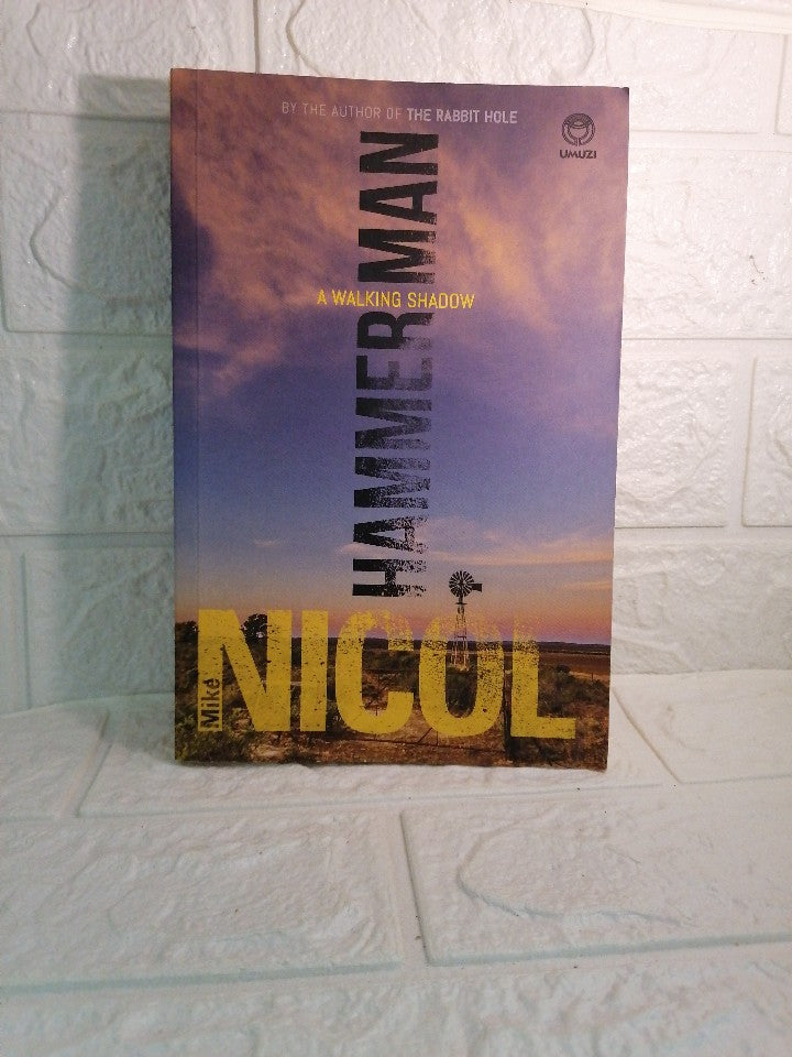 Front Cover Of Hammerman - A Walking Shadow (Mike Nicol )