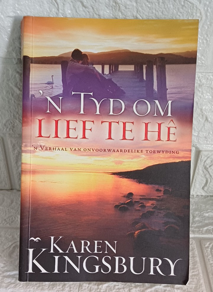 Front Cover Of 'N Tyd om Lief Te H�� (Karen Kingsb
