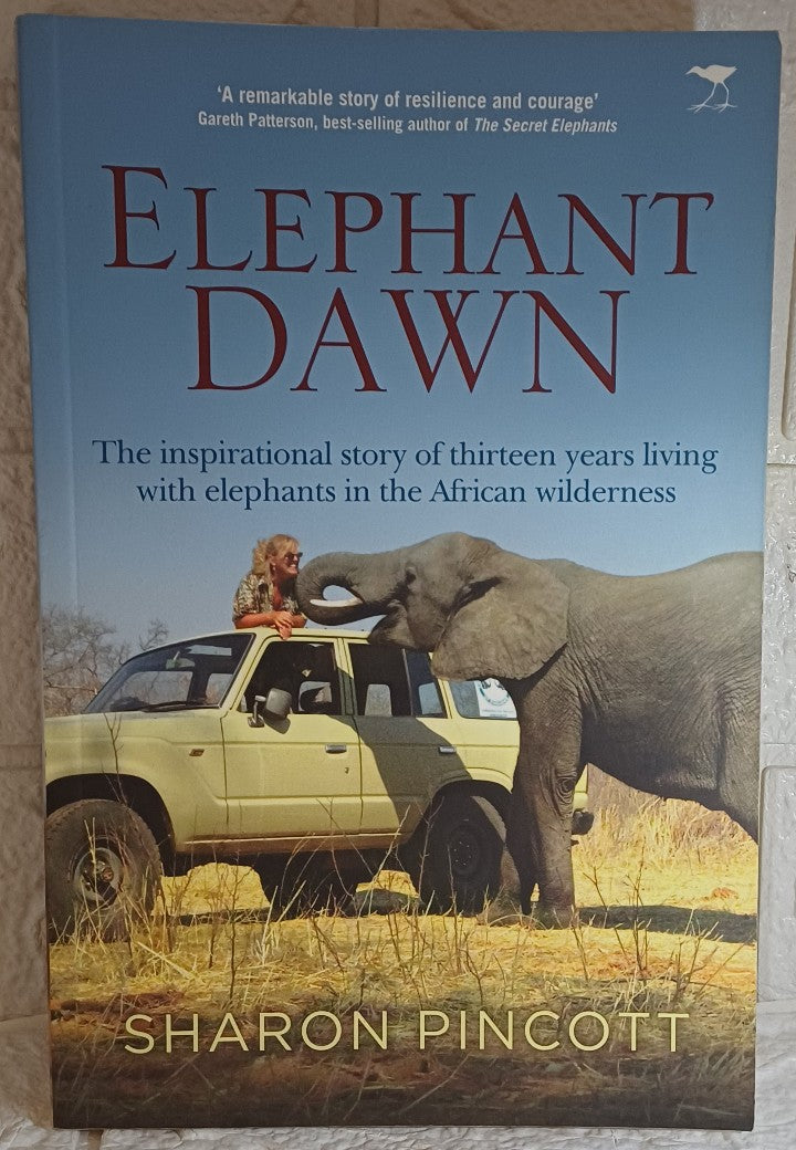 Front Cover Of Elephant dawn (Sharon Pincott)