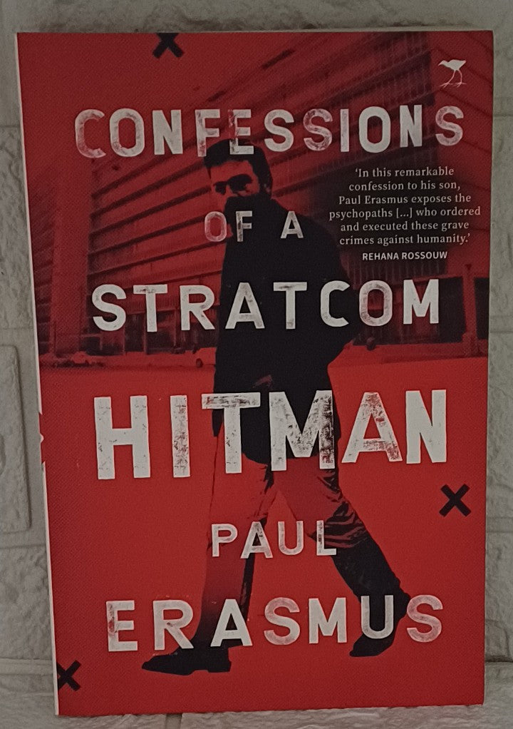 Front Cover Of Confessions Of A Stratcom Hitman (Paul Erasmus)