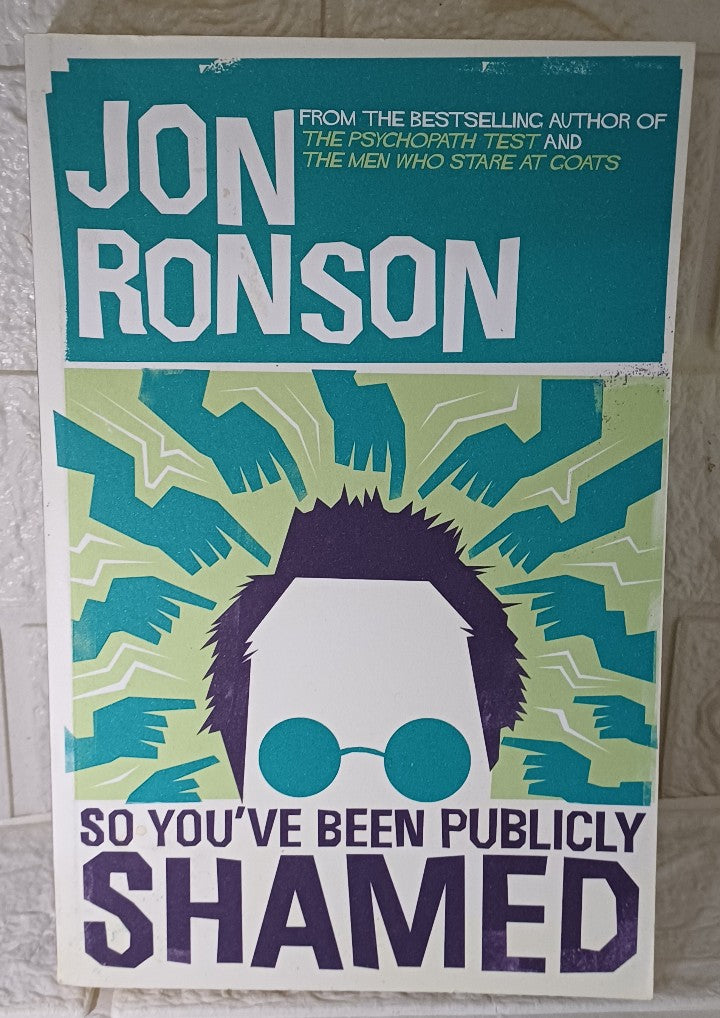 Front Cover Of So You've Been Publicly Shamed (Jon Ronson)