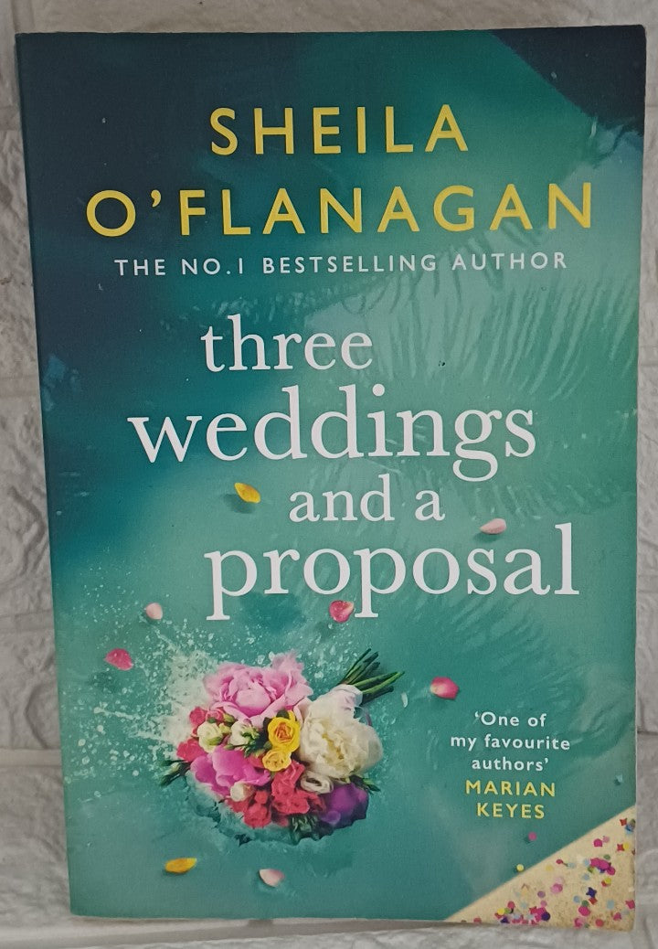 Front Cover Of Three Weddings and a Proposal (Sheila O'Flanagan)
