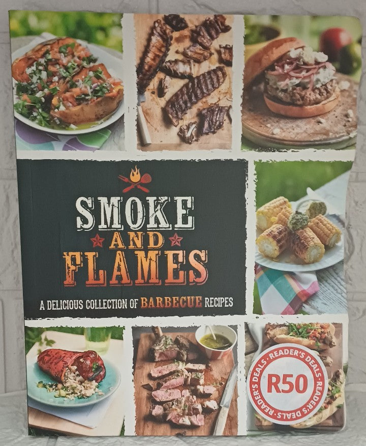 Front Cover Of Smoke and Flames: A Delicious Collection of Barbecue Recipes (Parragon Books)