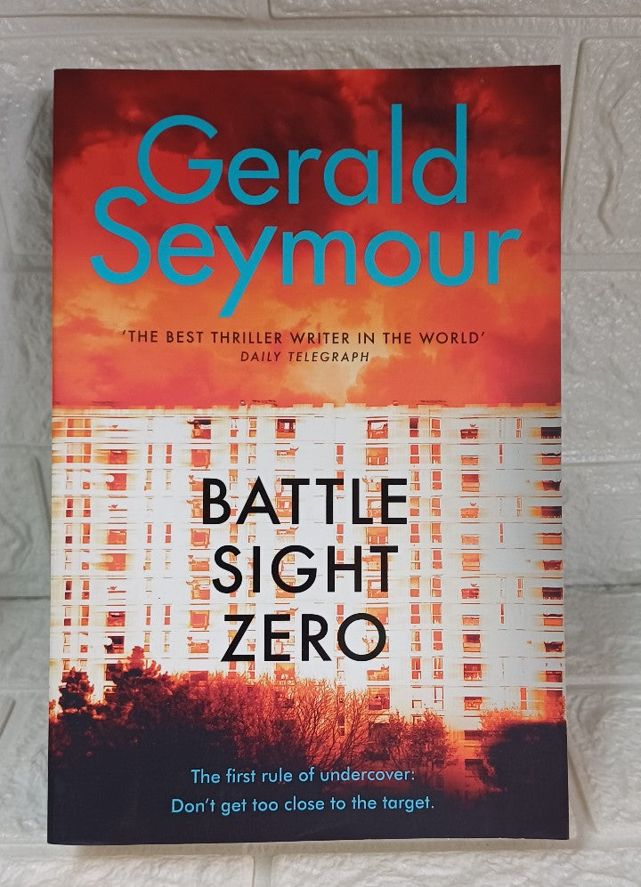 Front Cover Of Battle Sight Zero (Gerald Seymour)