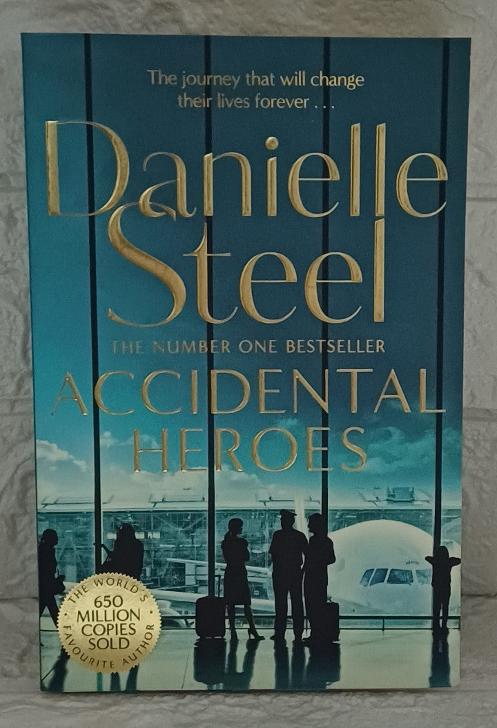 Front Cover Of Accidental Heroes (Danielle Steel)