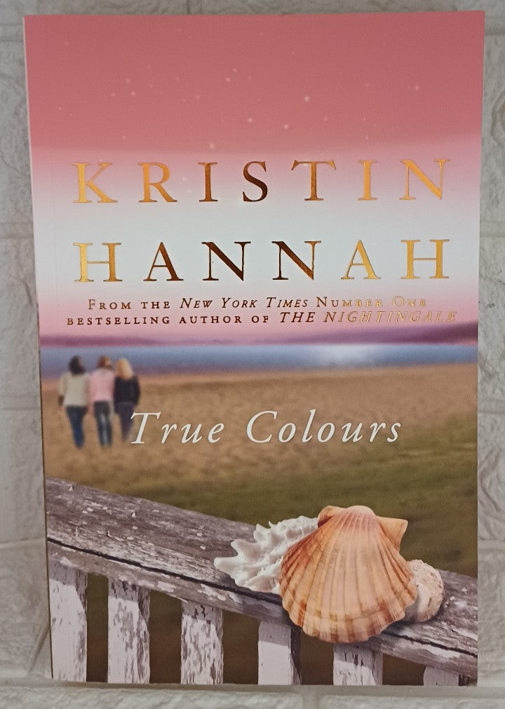 Front Cover Of True Colours (Kristin Hannah)