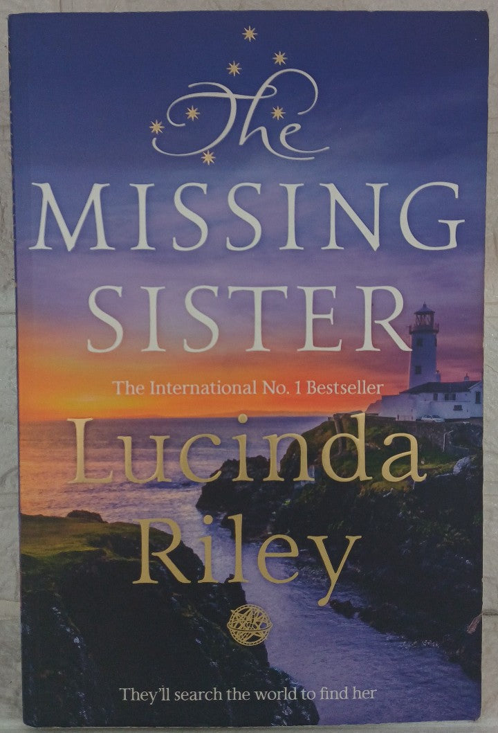 The Missing Sister (The Seven Sisters #7) (Lucinda Riley)