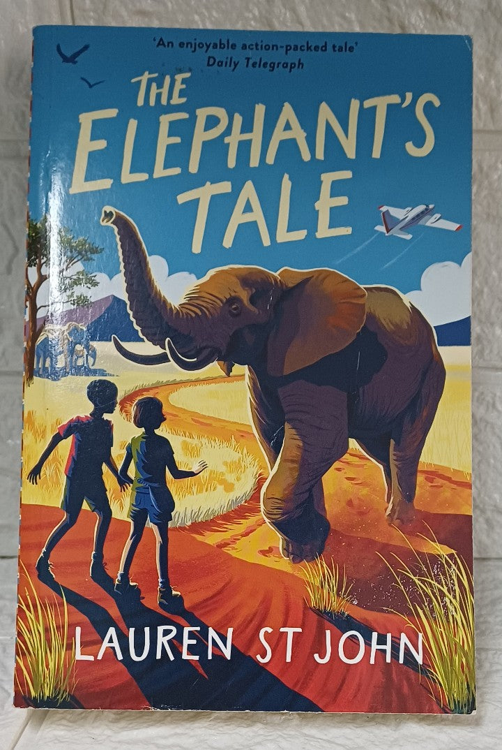 Front Cover Of The Elephants Tale (Lauren St John)