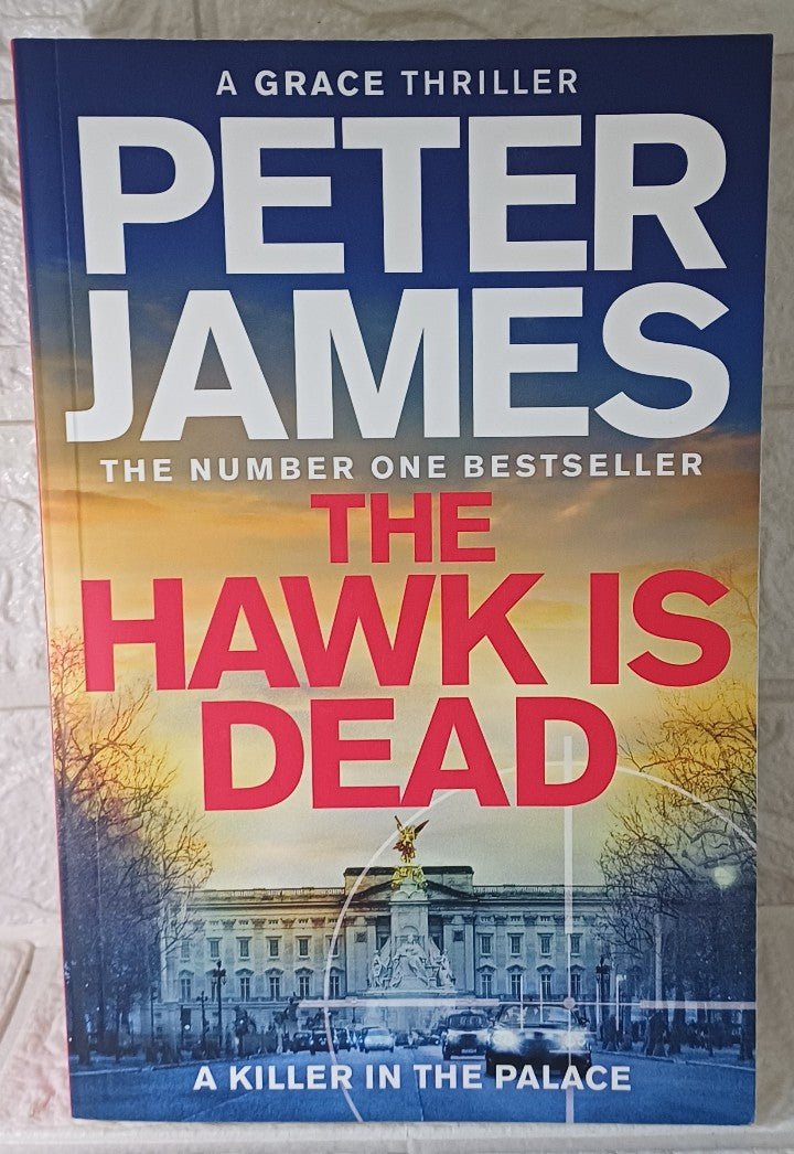 Front Cover Of The hawk is desd (Peter James)