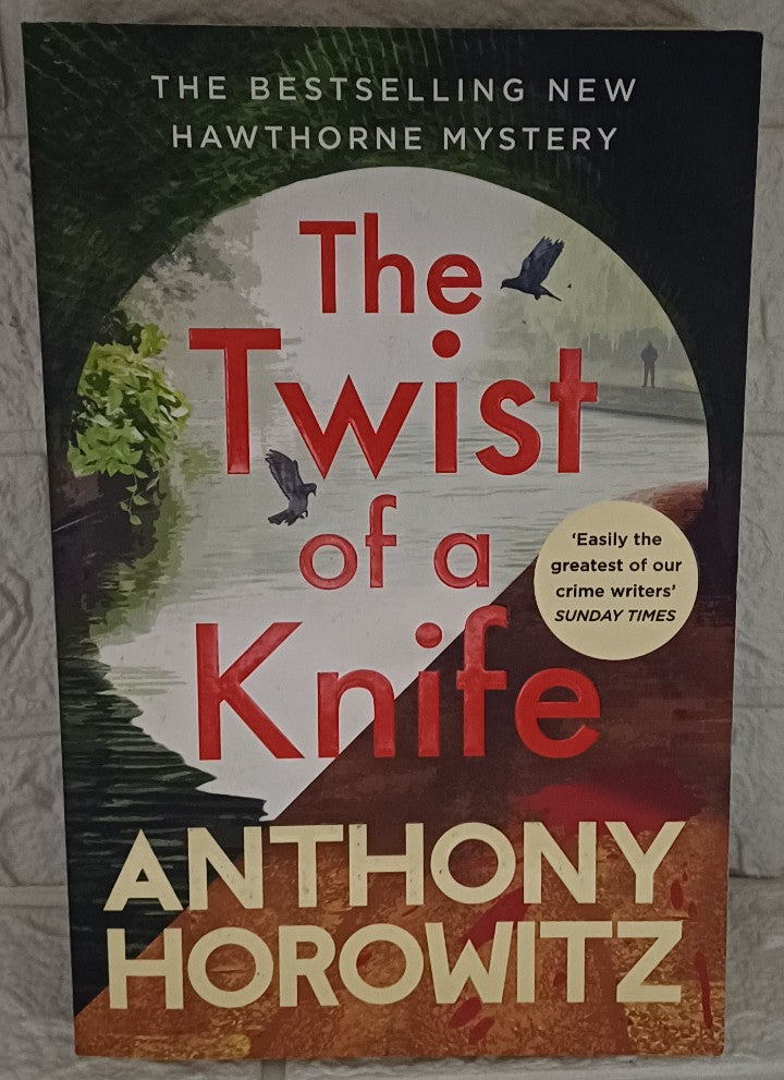 Front Cover Of The Twist of a Knife (Hawthorne & Horowitz #4) (Anthony Horowitz)