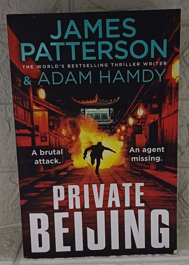 Front Cover Of Private Beijing (Private #17) (James Patterson; Adam Hamdy)