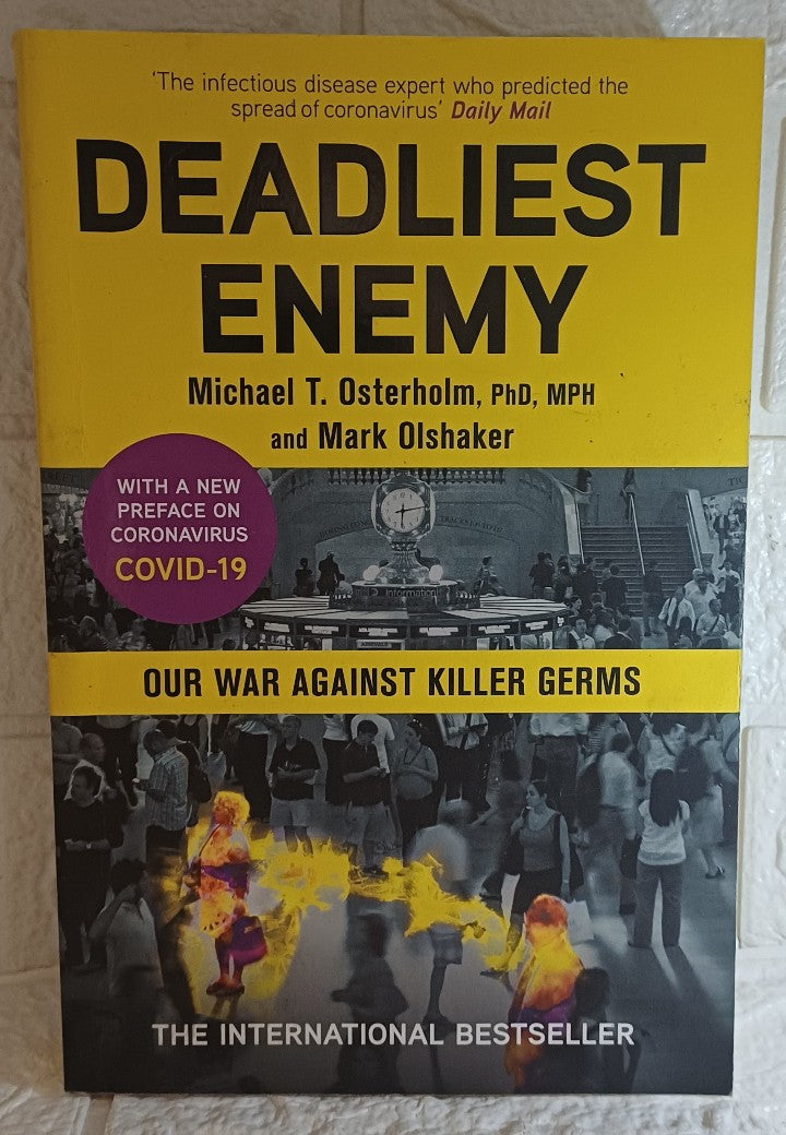 Front Cover Of Deadliest Enemy (Michael T. Osterholm)