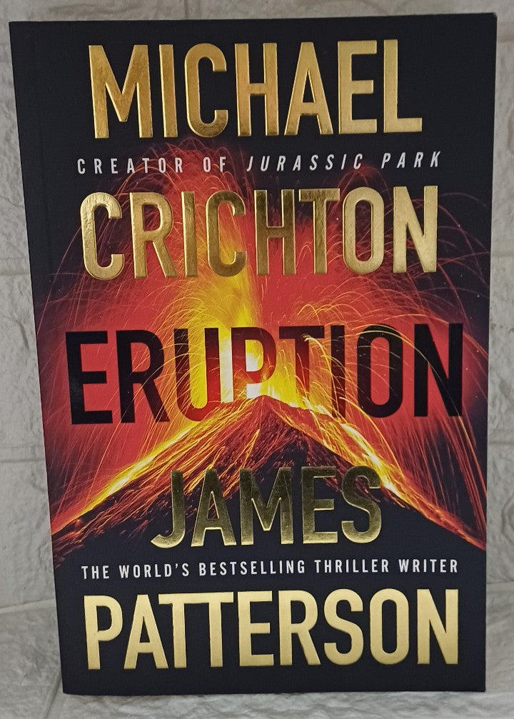 Front Cover Of Eruption (Michael Crichton; James Patterson)