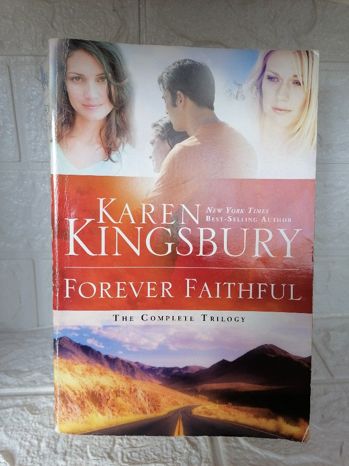 Front Cover Of Forever Faithful: The Complete Trilogy (Forever Faithful, #1-3) (Karen Kingsbury)