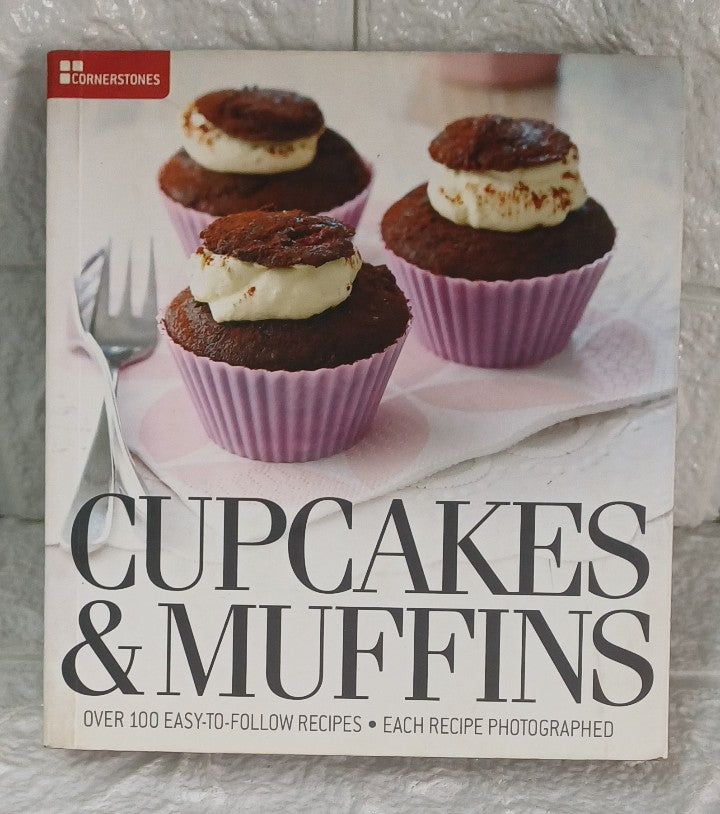 Front Cover Of Cupcakes & Muffins: Over 100 Easy to Follow Recipes, Each Recipe Photographed (Laurie Black)