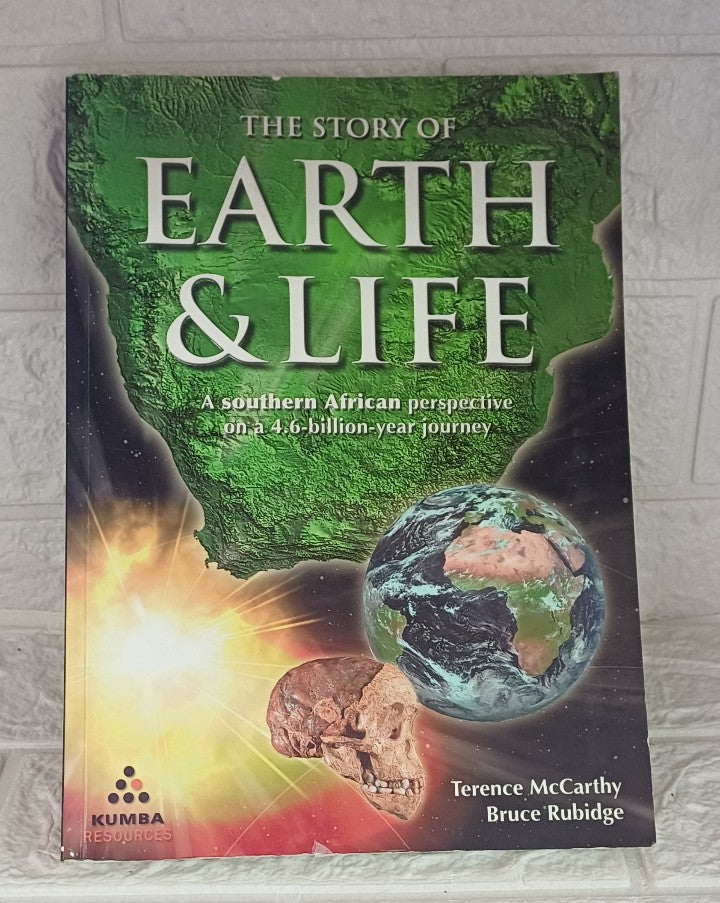Front Cover Of The Story Of Earth & Life: A Southern African Perspective on a 4.6-Billion-Year Journey (Terence McCarthy; Bruce Rubidge)