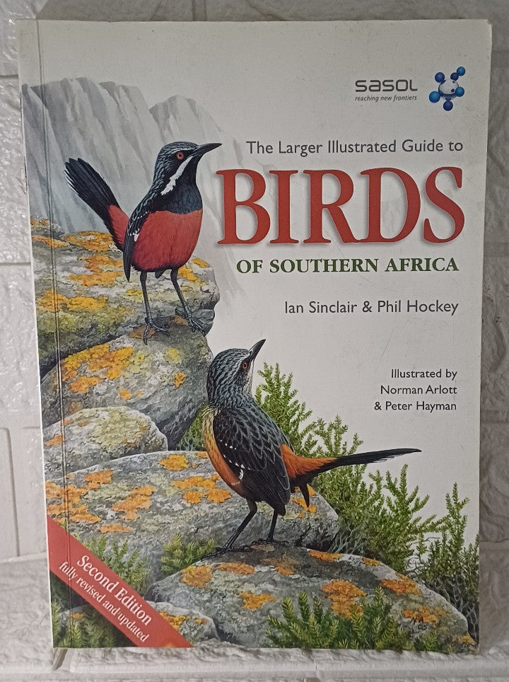 Front Cover Of Larger Illustrated Guide to Birds of Southern Africa (Norman Arlott, Phil Hockey)