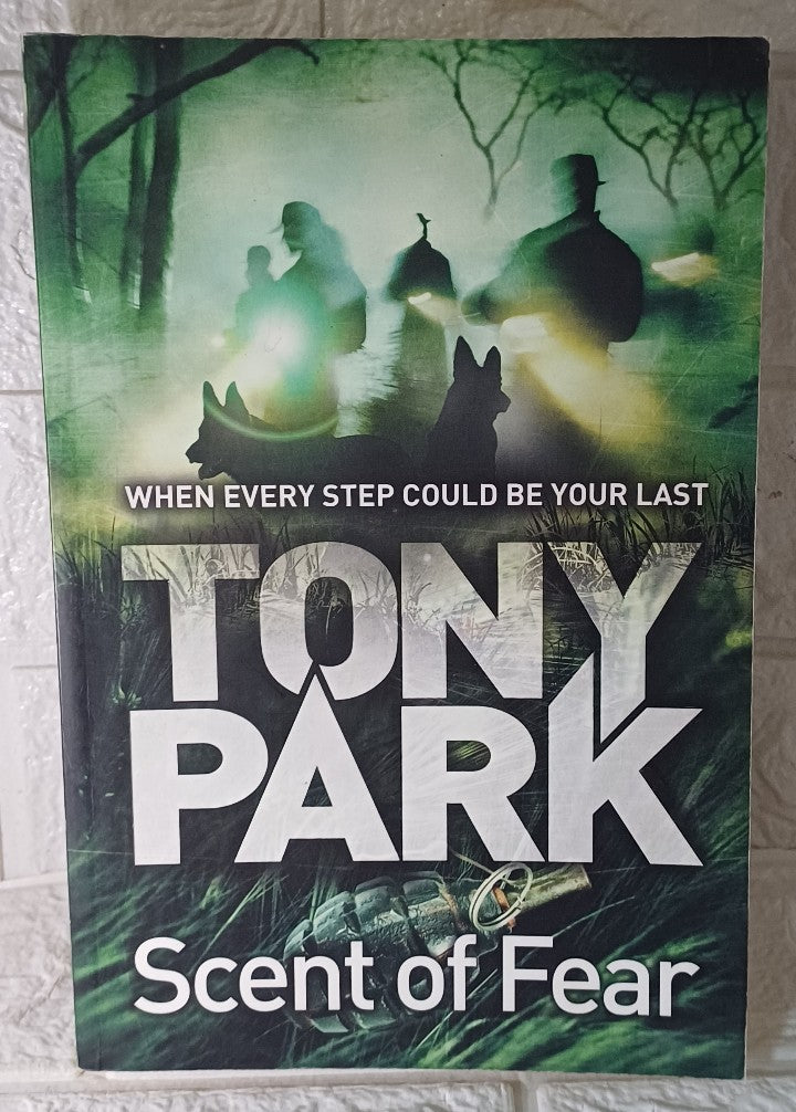 Front Cover Of Scent Of Fear (Tony Park)