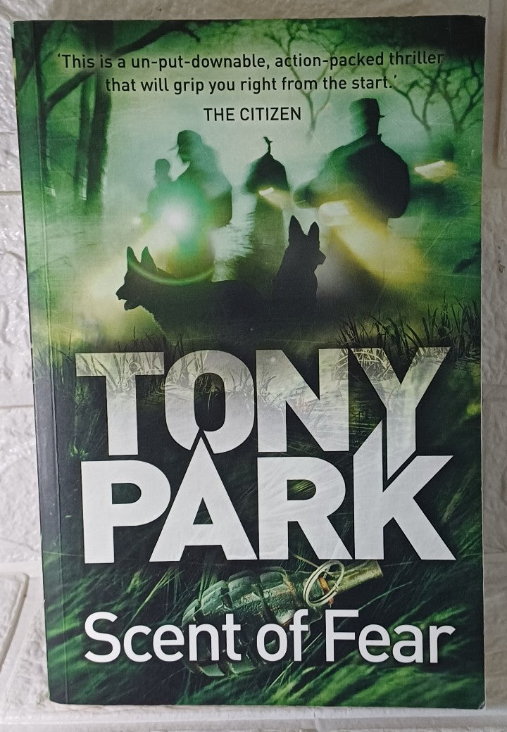 Front Cover Of Scent Of Fear (Tony Park)