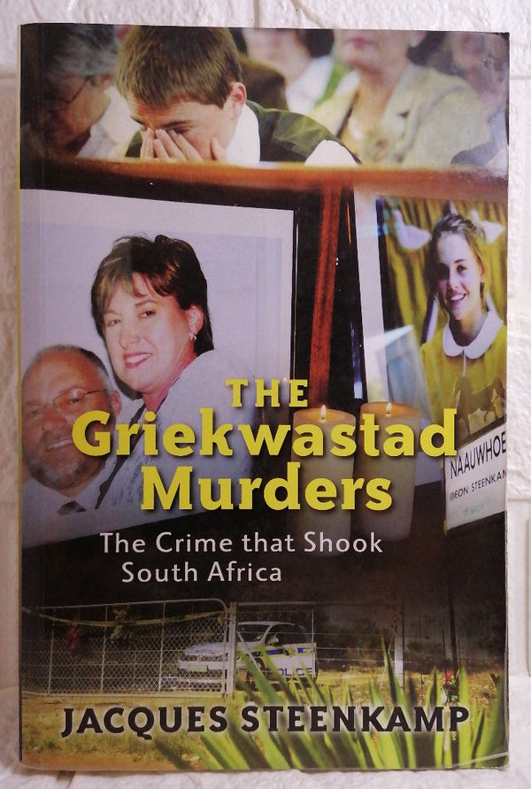 Front Cover Of The Griekwastad Murders: The Crime That Shook South Africa (Volume 1)