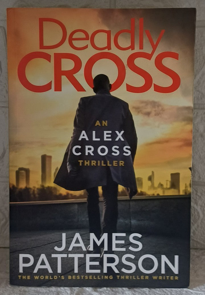 Front Cover Of Deadly Cross (Alex Cross, #28) (James Patterson)