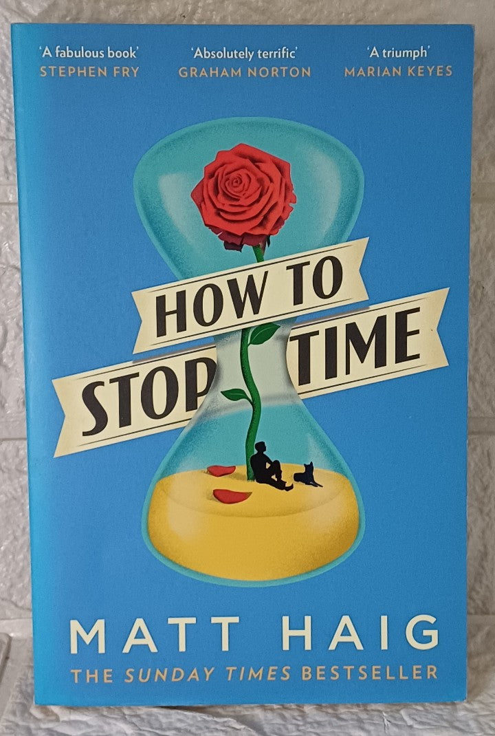 Front Cover Of How To Stop Time (Matt Haig)
