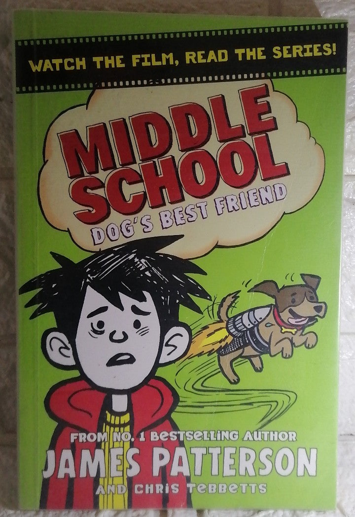 Front Cover Of Dog's Best Friend (Middle School #8) (James Patterson)