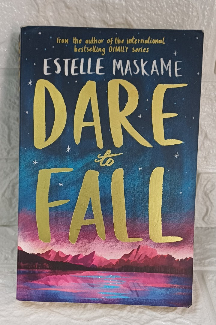 Front Cover Of Dare to Fall (Estelle Maskame)