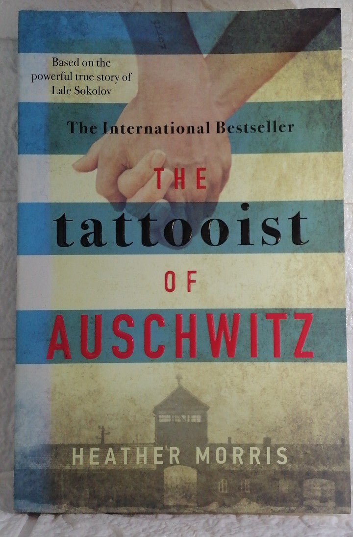 Front Cover Of The Tattooist of Auschwitz (The Tattooist of Auschwitz, #1) (Heather Morris)