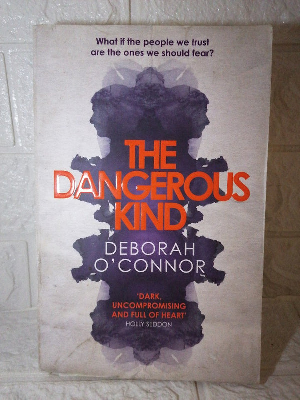 Front Cover Of The Dangerous Kind (Deborah O'Connor)