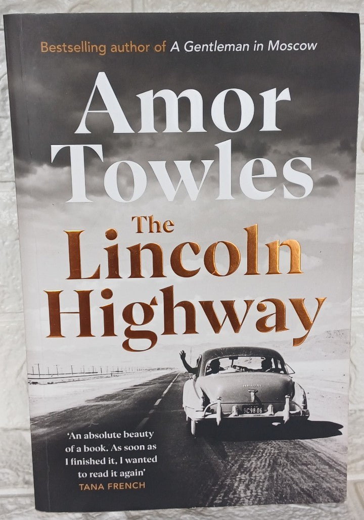 Front Cover Of The Lincoln Highway (Amor Towles)