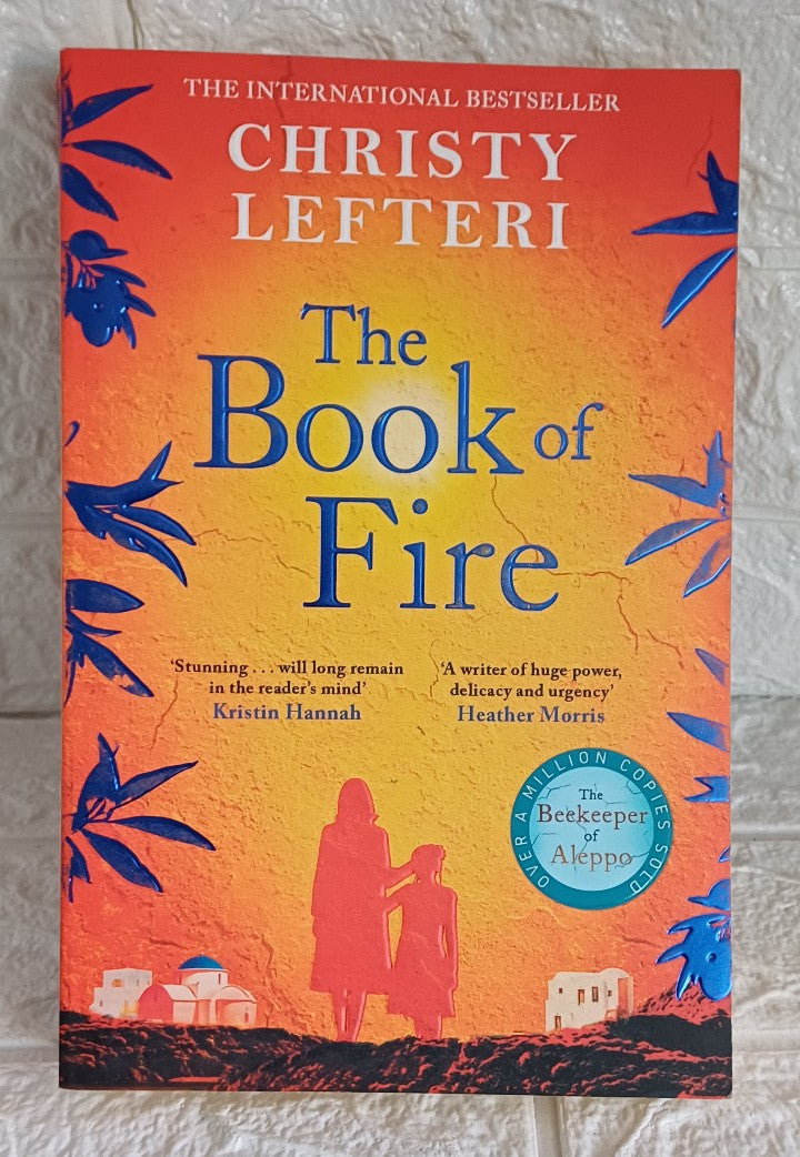 Front Cover Of The Book of Fire (Christy Lefteri)