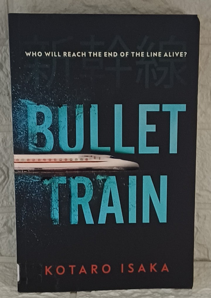 Front Cover Of Bullet Train (Assassins, #2) (Sam Isaka)