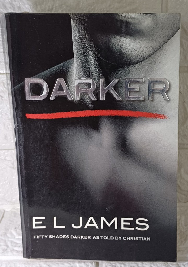 Front Cover Of Darker (Fifty Shades as Told by Christian, #2) (E.L. James)