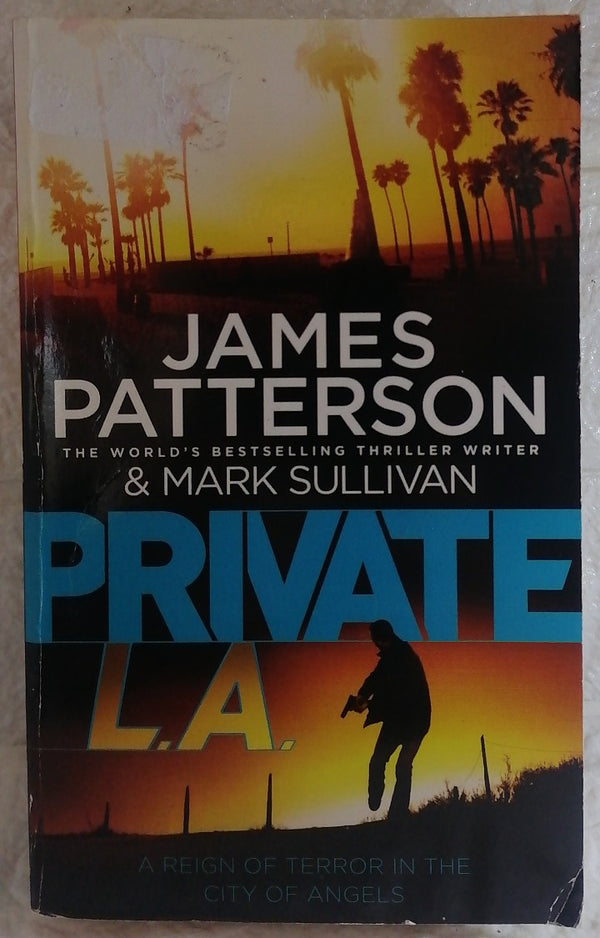 Front Cover Of Private L.A. (Mark Patterson)