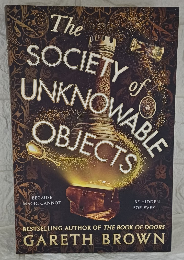 Front Cover Of The Society of Unknowable Objects (Gareth Brown)