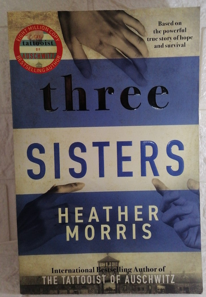 Front Cover Of Three Sisters (Heather Morris)