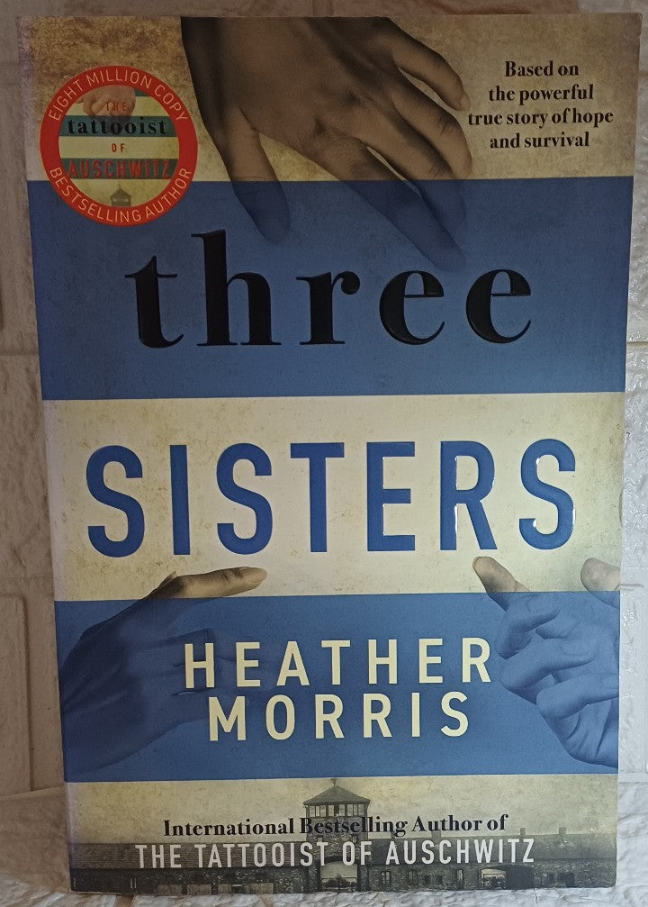 Front Cover Of Three Sisters (Heather Morris)