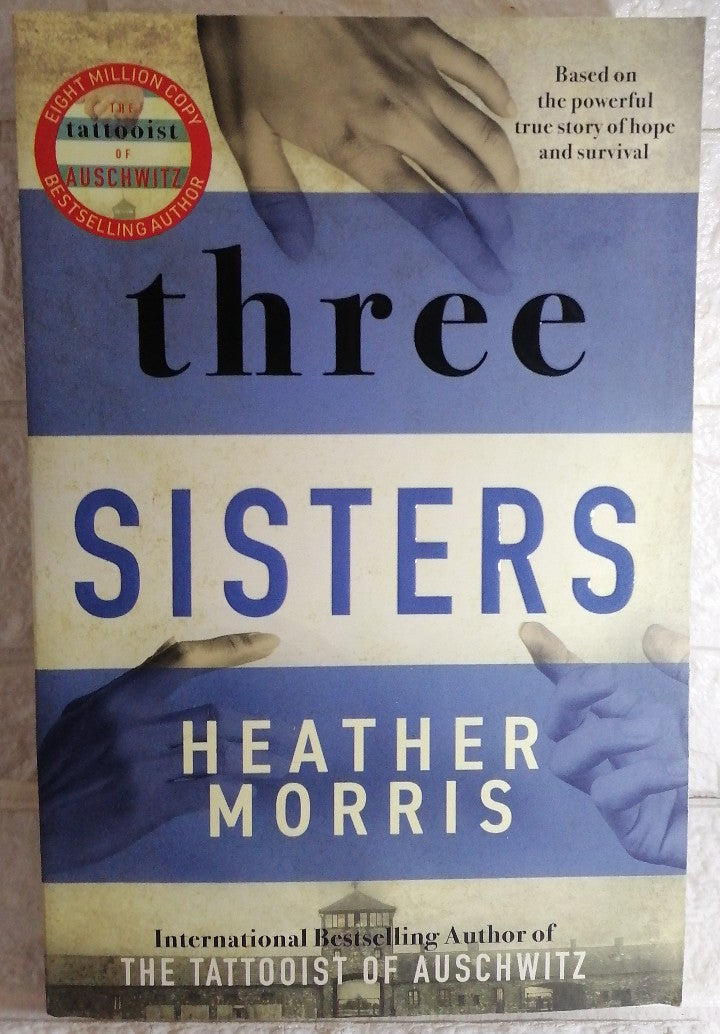 Front Cover Of Three Sisters (Heather Morris)