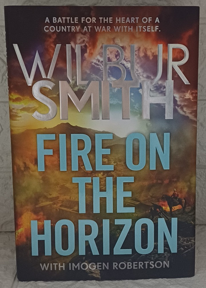 Front Cover Of Fire on the Horizon (Wilbur Smith; Imogen Robertson)