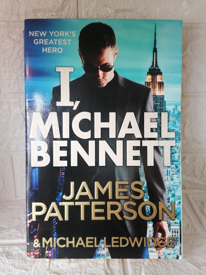 Front Cover Of I, Michael Bennett (Michael Bennett #5) (James Patterson)