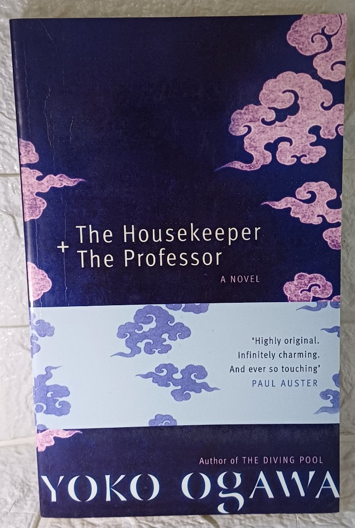 Front Cover Of The Housekeeper and the Professor (Yōko Ogawa, Stephen Snyder