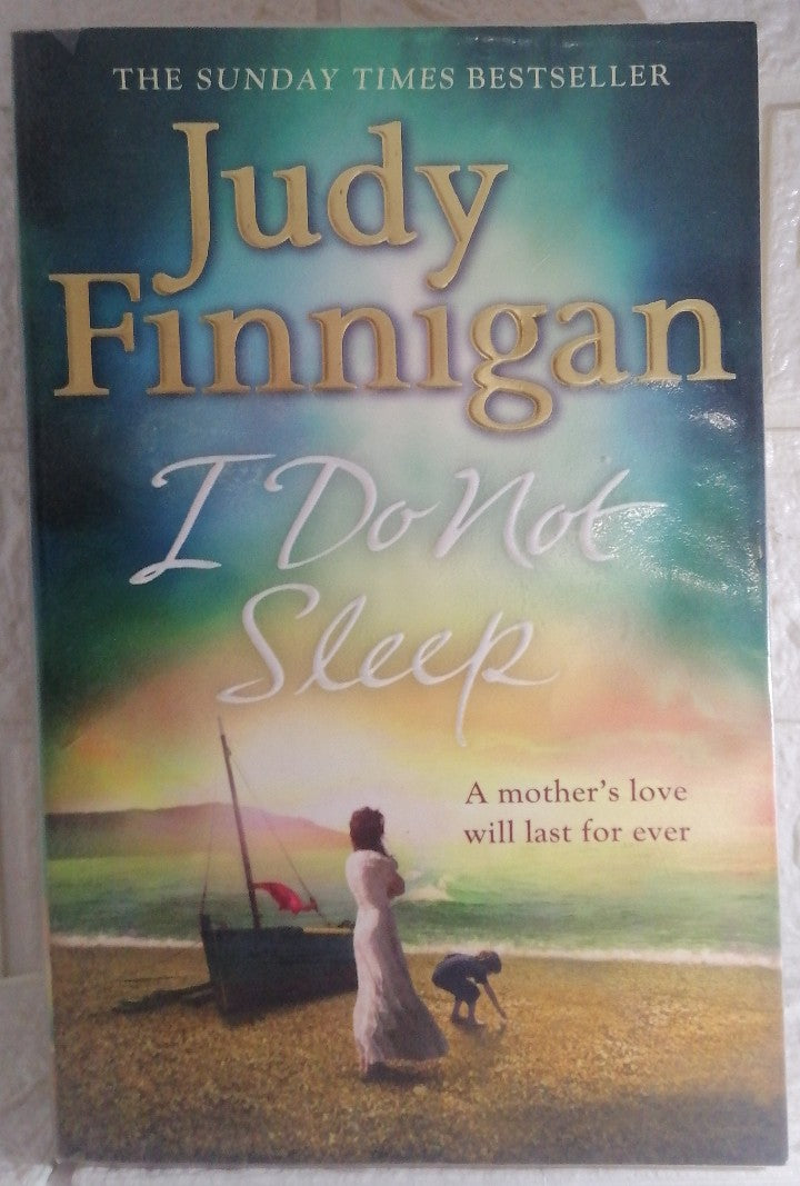 Front Cover Of I Do Not Sleep (Judy Finnigan)